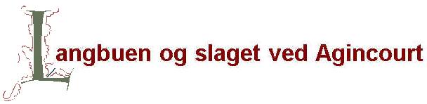 Langbuen og Slaget ved Azincourt